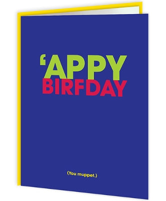 Freshly Squeezed - ’Appy Birfday - new