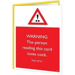 Warning Cards - Loves Cock