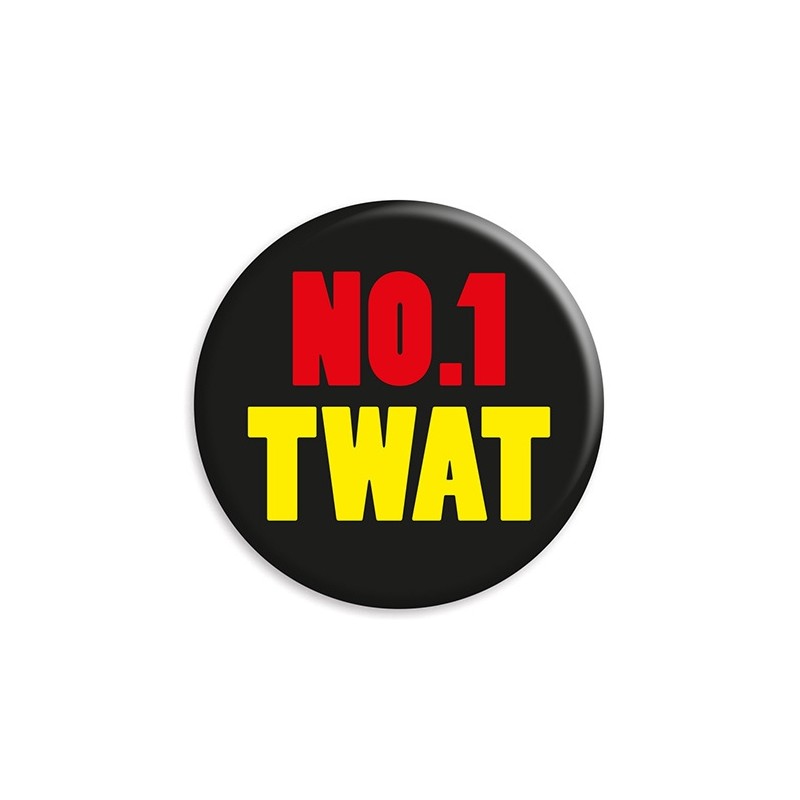No.1 Twat Badge