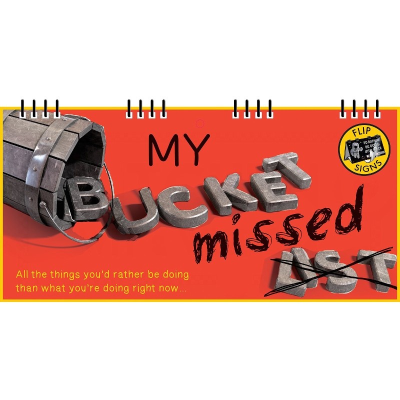 Bucket ""Missed"" List Flip Book