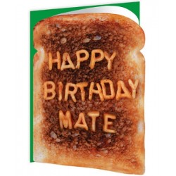 Toasted - Happy Birthday Mate